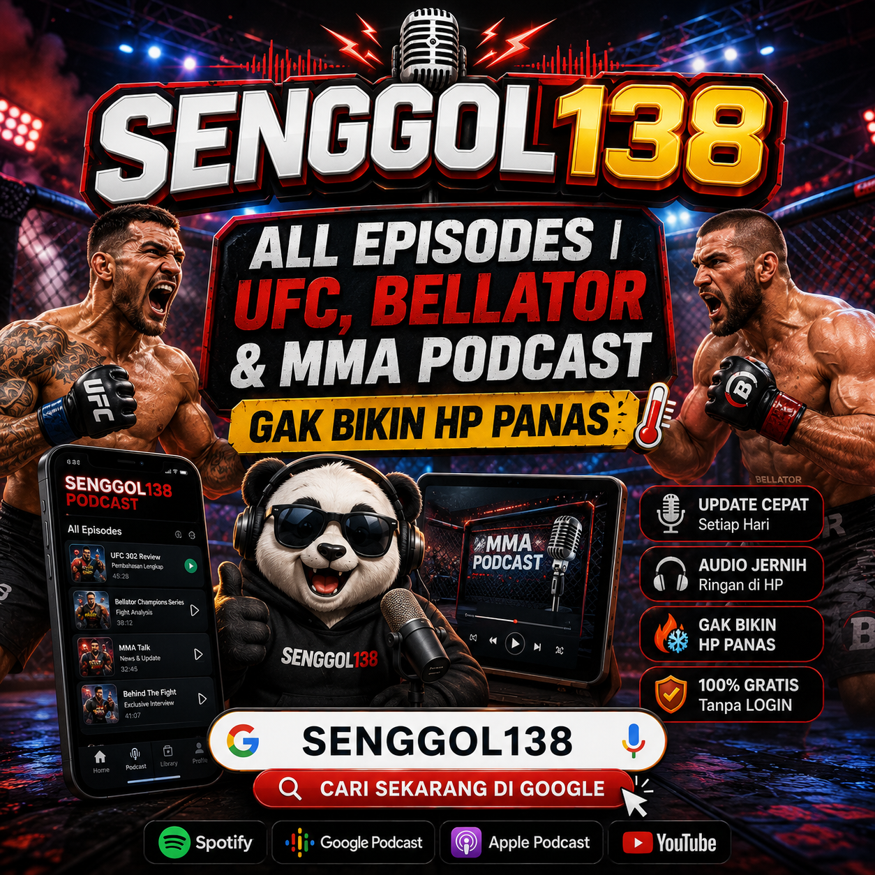 Senggol138 UFC Bellator MMA Podcast